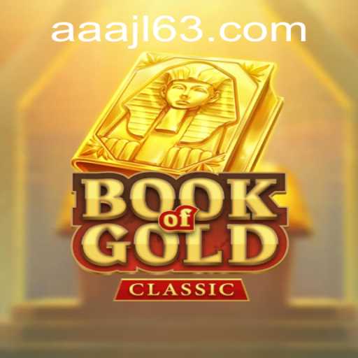 Explore the Mysteries of Book of Gold Classic at AAAJL.COM