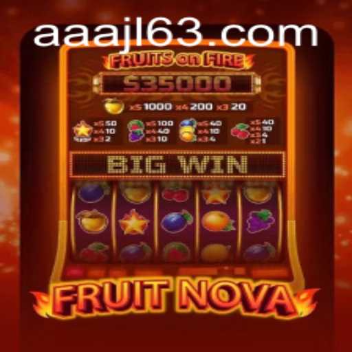 Discovering the Exciting World of FruitNova